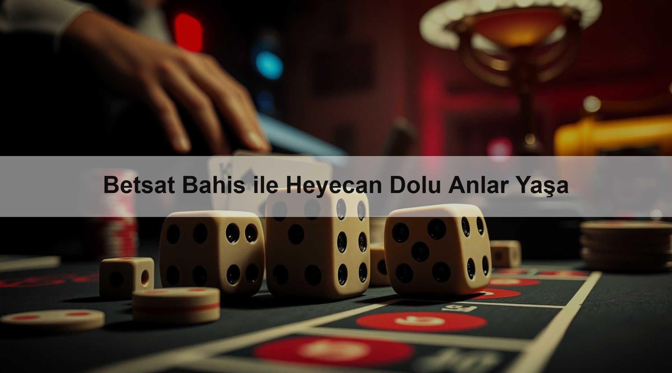 Betsat Bahis ile Heyecan Dolu Anlar Yaşa